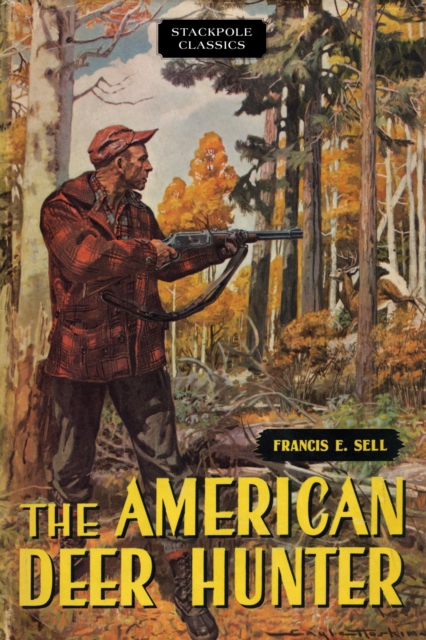The American Deer Hunter, EPUB eBook