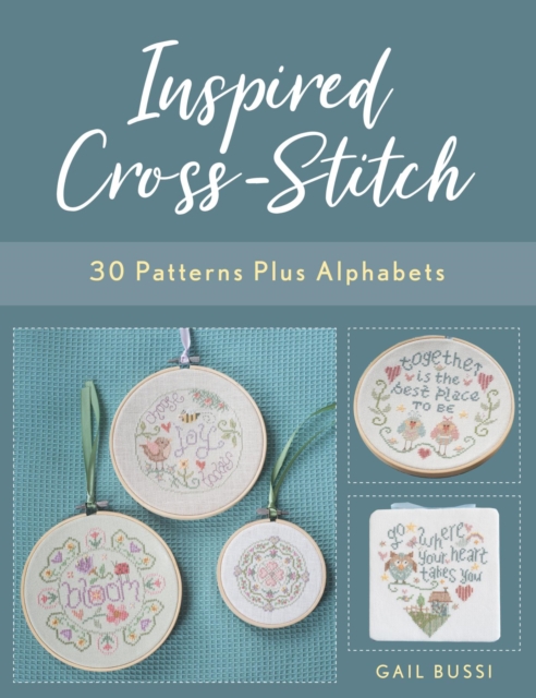 Inspired Cross-Stitch : 30 Patterns plus Alphabets, EPUB eBook