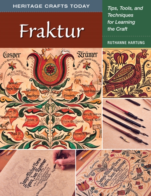 Fraktur : Tips, Tools, and Techniques for Learning the Craft, EPUB eBook