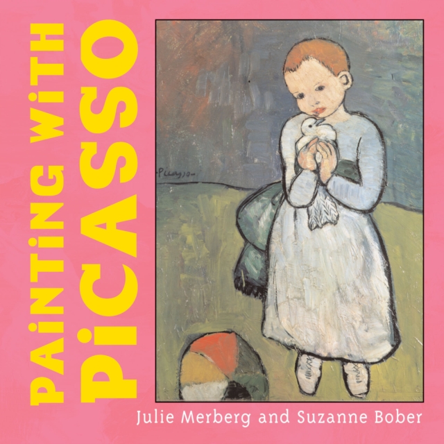 Painting with Picasso, Board book Book