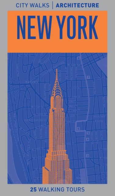 City Walks Architecture: New York, EPUB eBook