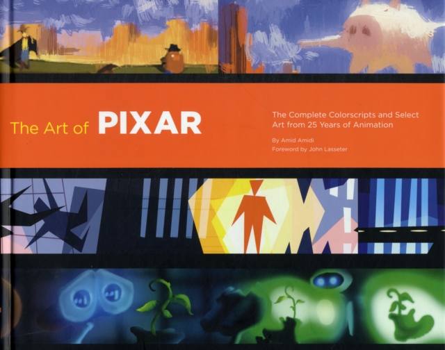 Art of Pixar: 25th Anniv, Hardback Book