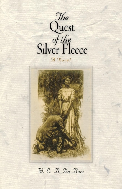 The Quest of the Silver Fleece : A Novel, EPUB eBook