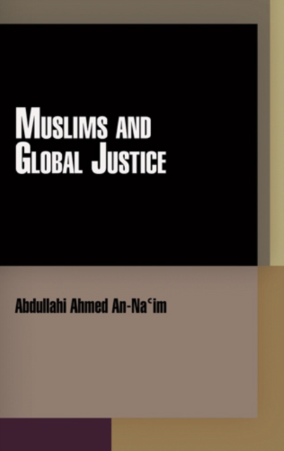 Muslims and Global Justice, PDF eBook