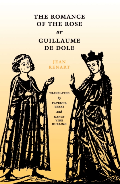 The Romance of the Rose or Guillaume de Dole, EPUB eBook