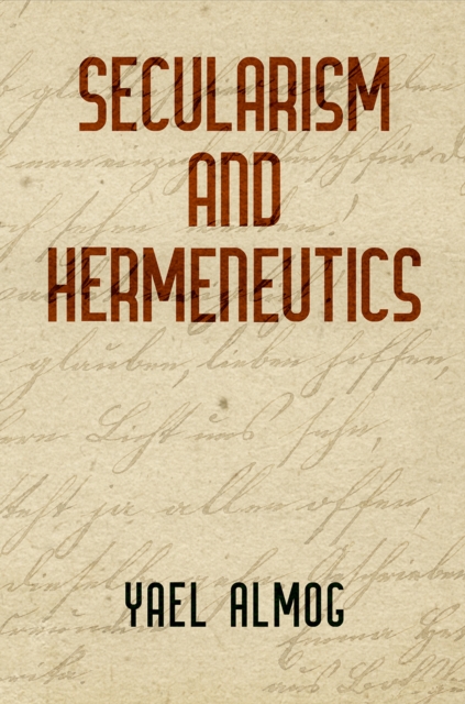 Secularism and Hermeneutics, PDF eBook