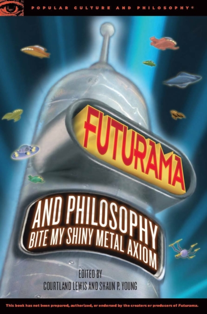 Futurama and Philosophy, EPUB eBook