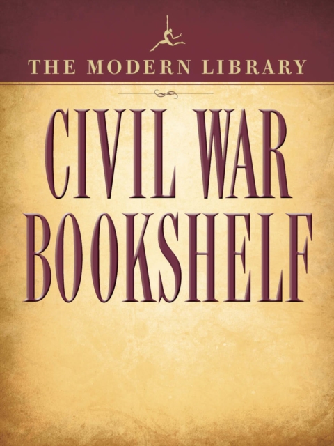 Modern Library Civil War Bookshelf 5-Book Bundle, EPUB eBook