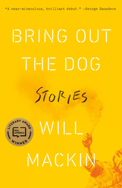 Bring Out the Dog : Stories, Paperback / softback Book