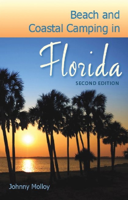 Beach and Coastal Camping in Florida, Paperback / softback Book