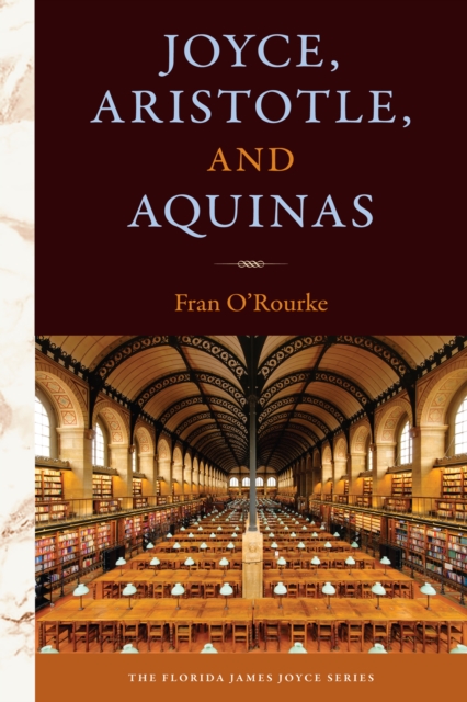 Joyce, Aristotle, and Aquinas, PDF eBook