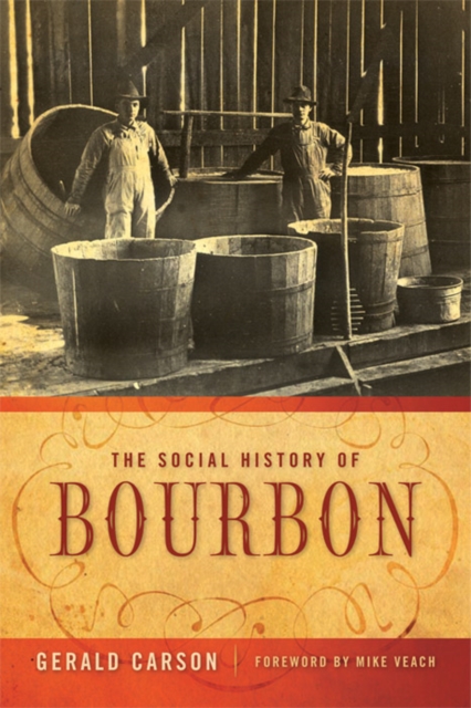 The Social History of Bourbon, EPUB eBook