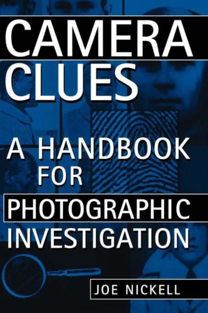 Camera Clues : A Handbook for Photographic Investigation, EPUB eBook