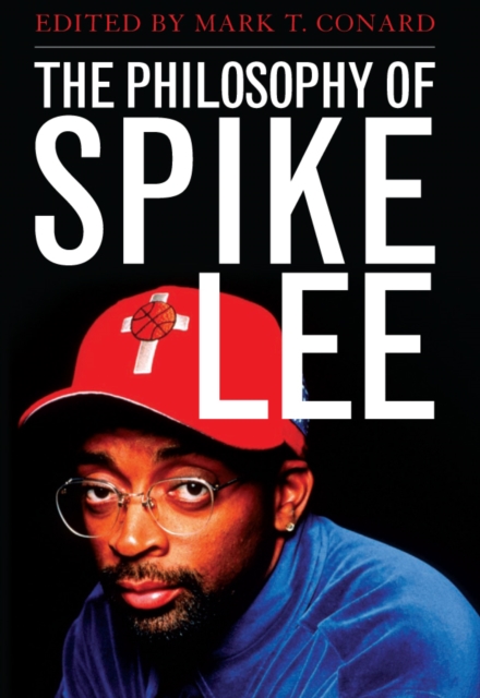 The Philosophy of Spike Lee, PDF eBook