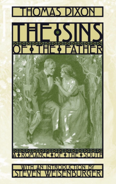 The Sins of the Father : A Romance of the South, EPUB eBook