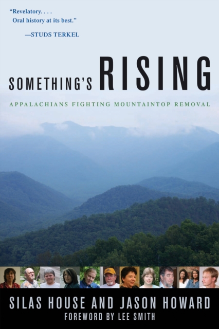 Something's Rising : Appalachians Fighting Mountaintop Removal, EPUB eBook