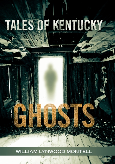 Tales of Kentucky Ghosts, EPUB eBook