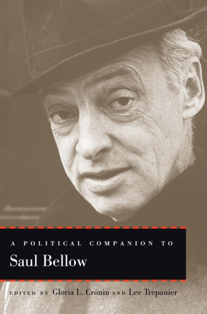 A Political Companion to Saul Bellow, EPUB eBook