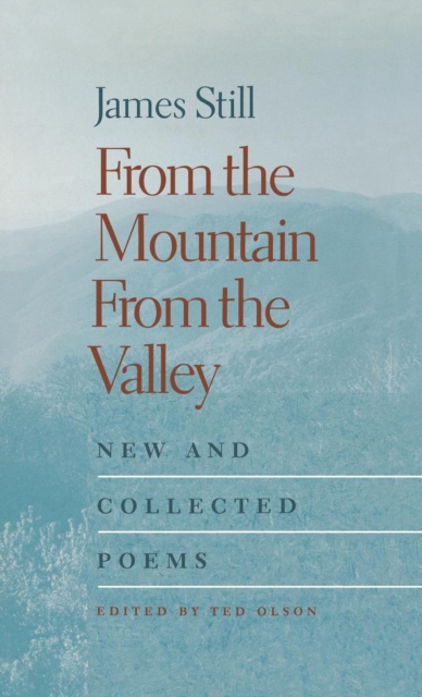 From the Mountain, From the Valley : New and Collected Poems, EPUB eBook