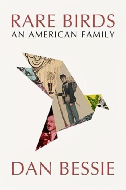 Rare Birds : An American Family, Paperback / softback Book