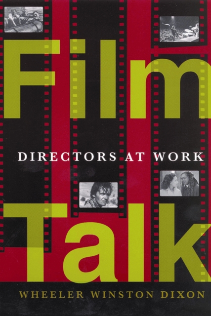 Film Talk : Directors at Work, PDF eBook