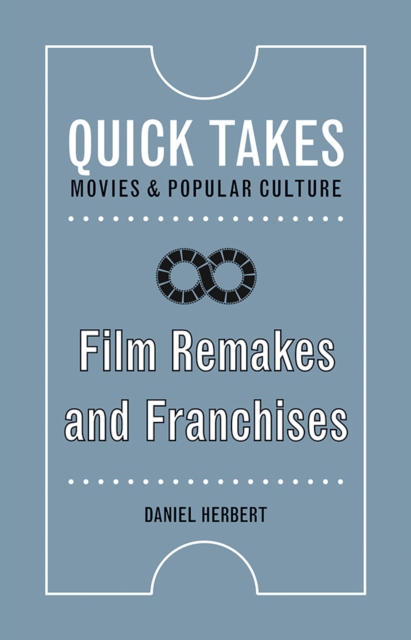 Film Remakes and Franchises, PDF eBook