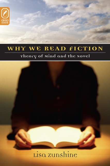 WHY WE READ FICTION : THEORY OF THE MIND AND THE NOVEL, PDF eBook