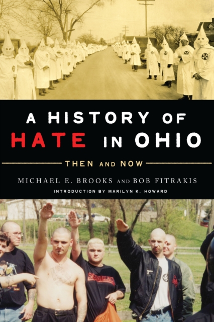 A History of Hate in Ohio : Then and Now, EPUB eBook