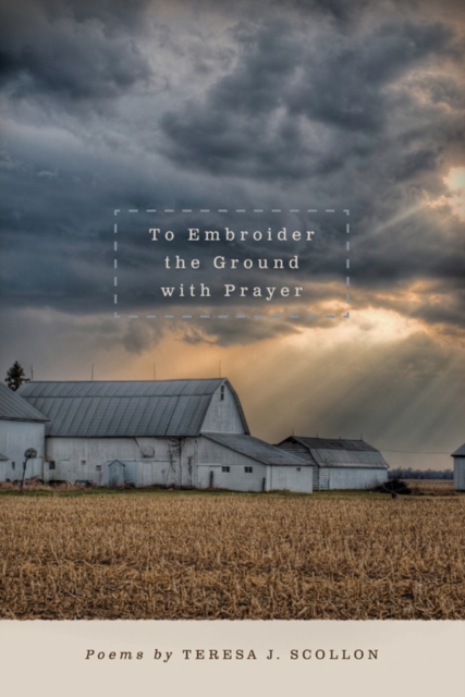 To Embroider the Ground with Prayer, EPUB eBook