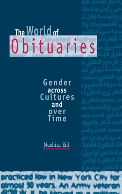 The World of Obituaries : Gender across Cultures and over Time, EPUB eBook