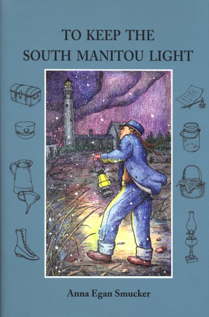 To Keep the South Manitou Light, EPUB eBook