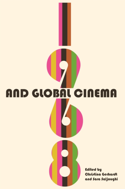 1968 and Global Cinema, EPUB eBook