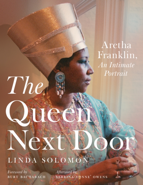The Queen Next Door : Aretha Franklin, An Intimate Portrait, EPUB eBook