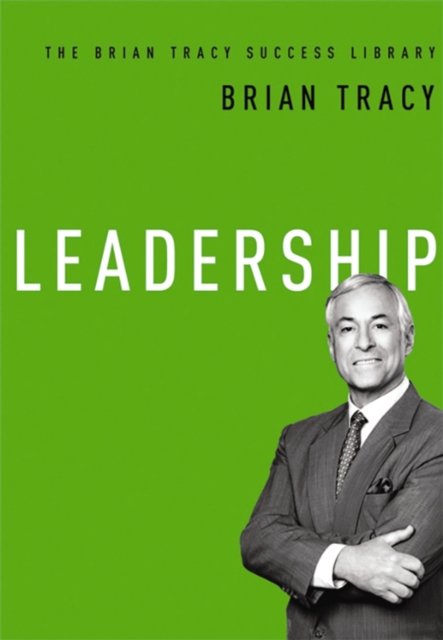Leadership (The Brian Tracy Success Library), EPUB eBook