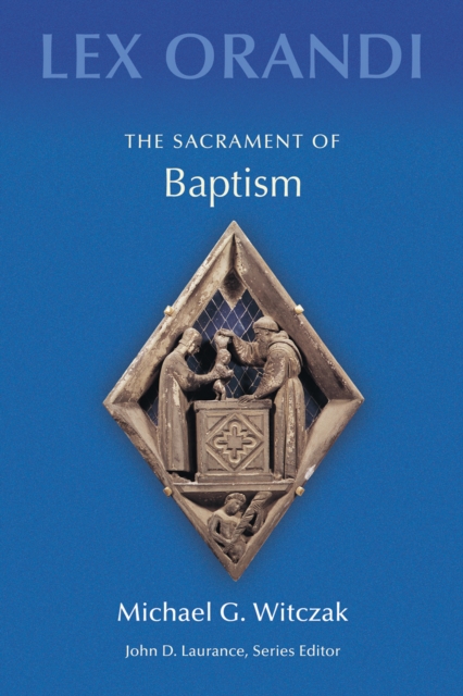 The Sacrament of Baptism, EPUB eBook