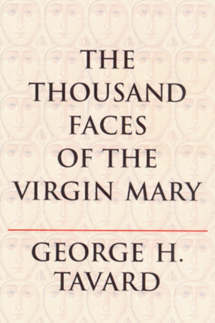 The Thousand Faces of the Virgin Mary, EPUB eBook