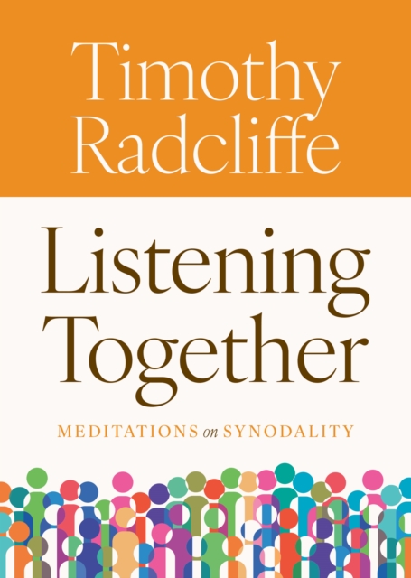 Listening Together : Meditations on Synodality, EPUB eBook