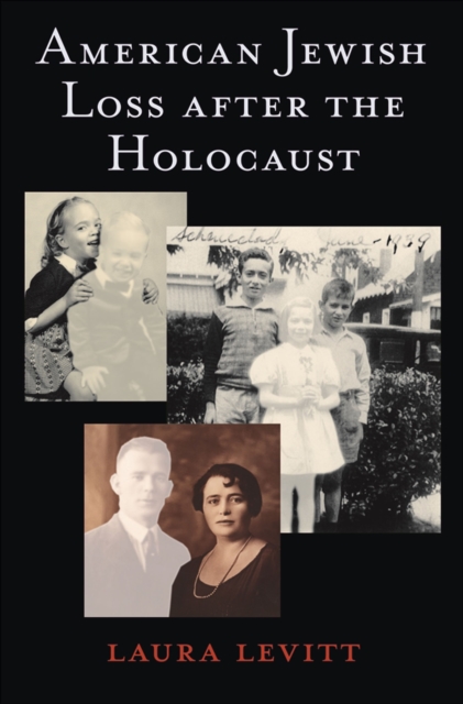 American Jewish Loss after the Holocaust, EPUB eBook