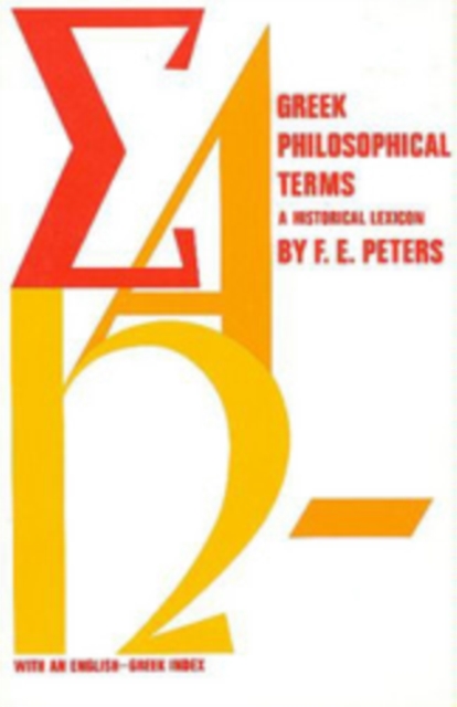 Greek Philosophical Terms : A Historical Lexicon, Paperback / softback Book
