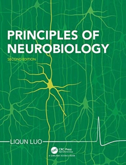 Principles of Neurobiology, Paperback / softback Book