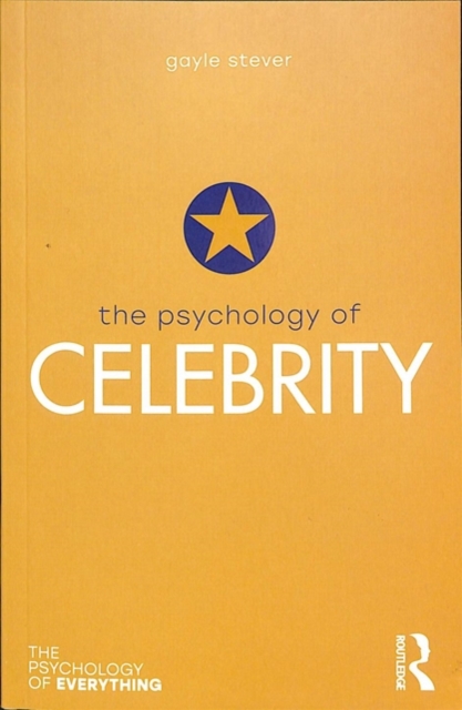 The Psychology of Celebrity, Paperback / softback Book