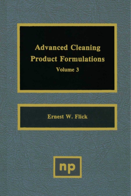 Advanced Cleaning Product Formulations, Vol. 3, PDF eBook