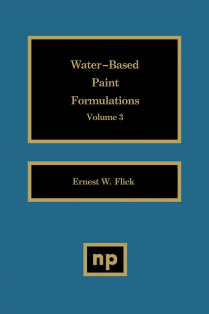 Water-Based Paint Formulations, Vol. 3, PDF eBook