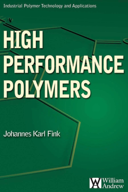 High Performance Polymers, PDF eBook