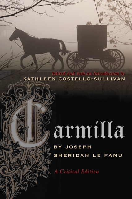 Carmilla : A Critical Edition, EPUB eBook