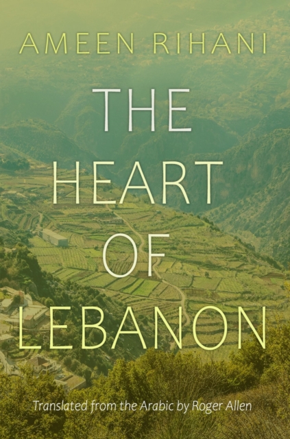 The Heart of Lebanon, EPUB eBook