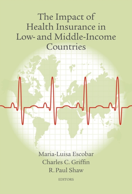 Impact of Health Insurance in Low- and Middle-Income Countries, PDF eBook