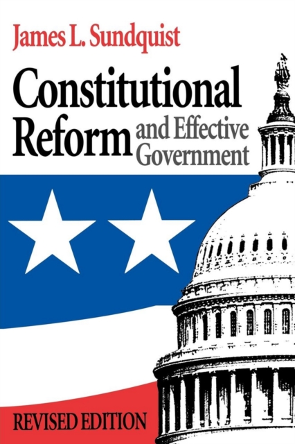 Constitutional Reform and Effective Government, EPUB eBook