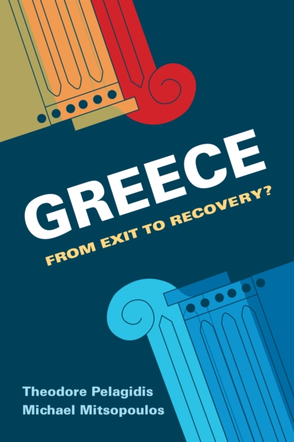 Greece : From Exit to Recovery?, EPUB eBook