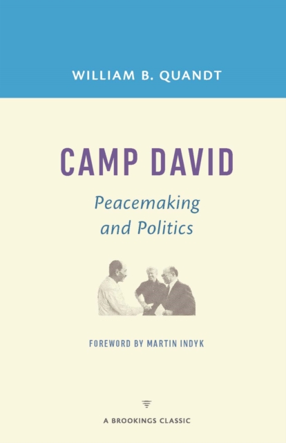 Camp David : Peacemaking and Politics, EPUB eBook